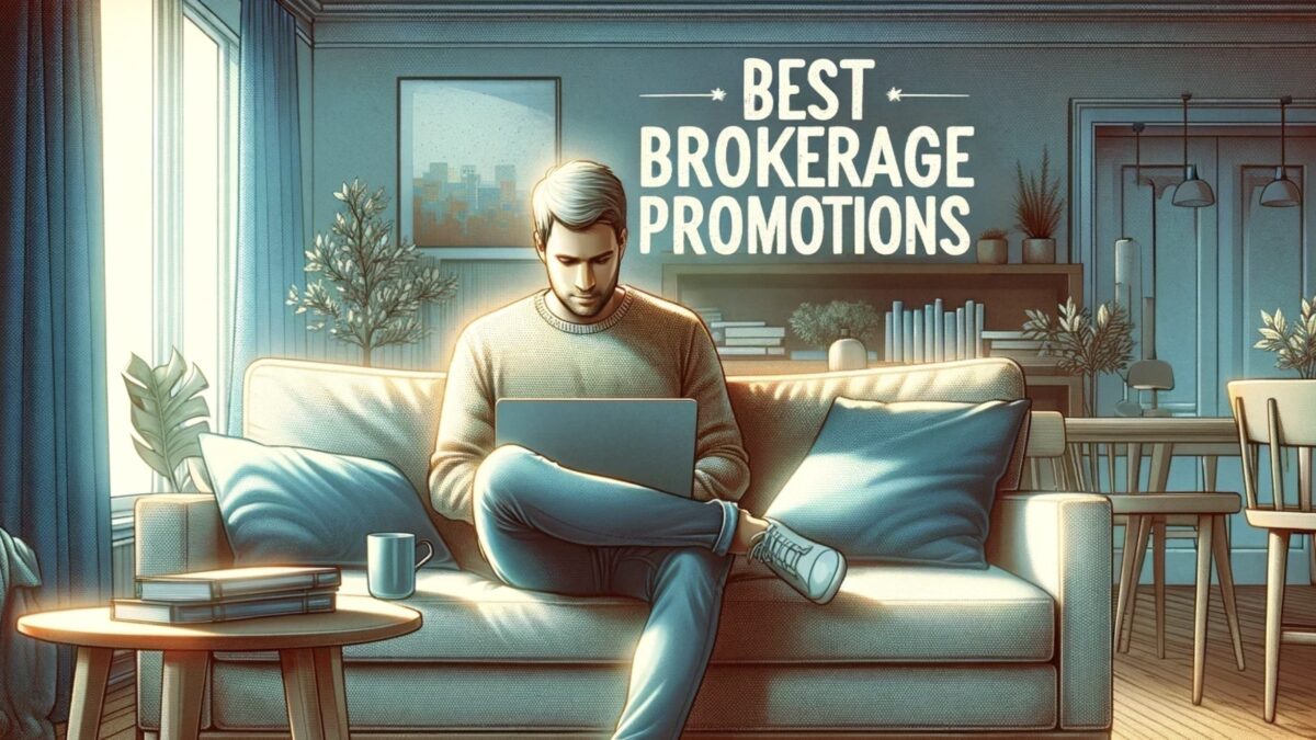 best brokerage promotions featured